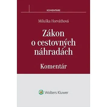 Zákon o cestovných náhradách: Komentár (978-80-8168-334-3)