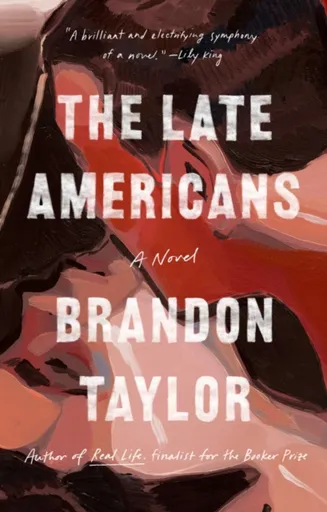 Late Americans - Taylor Brandon