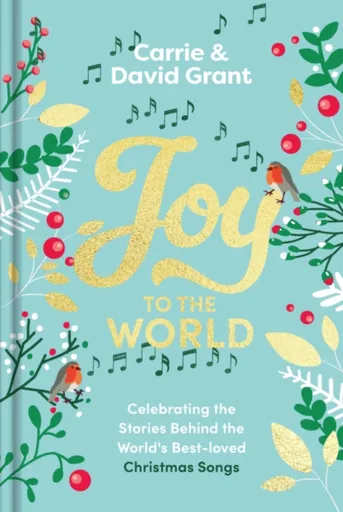 Joy to the World - David Grant, Revd Carrie Grant