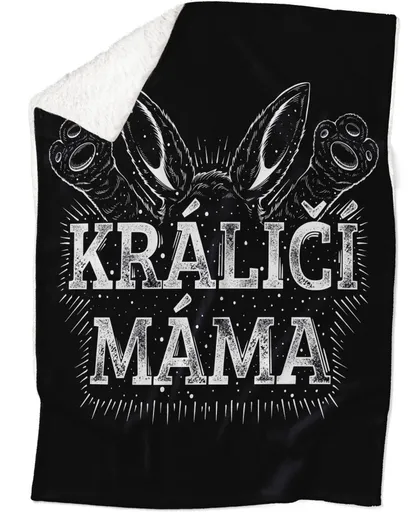Deka Králičí máma 2 (Podšití beránkem: ANO)
