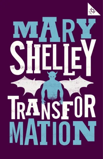 Transformation - Mary W. Shelley