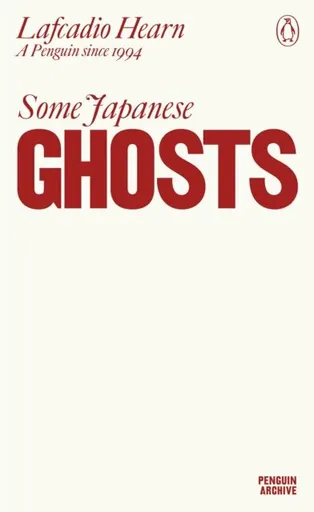 Some Japanese Ghosts - Hearn Lafcadio
