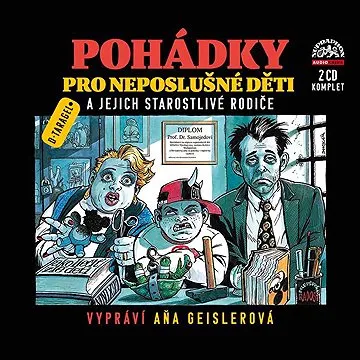 Pohádky pro neposlušné děti - Komplet