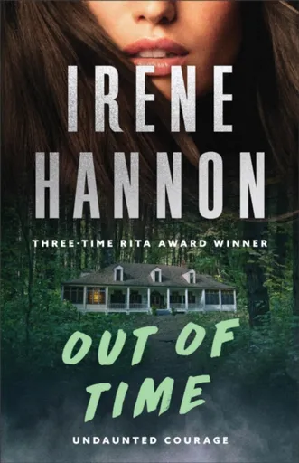 Out of Time - Irene Hannon