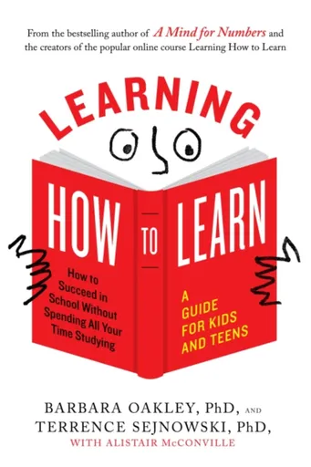 Learning How to Learn - Barbara Oakley, Alistair  McConville, Terrence  Sejnowski
