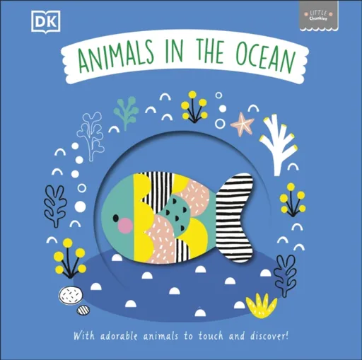 Little Chunkies: Animals in the Ocean - DK