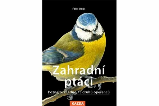 Zahradní ptáci - Felix Weiß