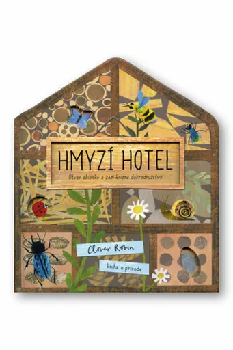 Hmyzí hotel - Libby Walden, Clover Robin