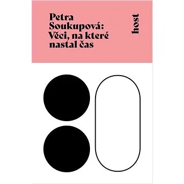 Věci, na které nastal čas  (978-80-275-0511-1)