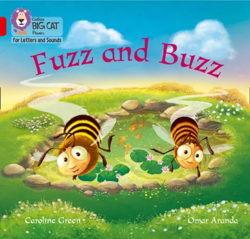 Fuzz and Buzz - Caroline Green