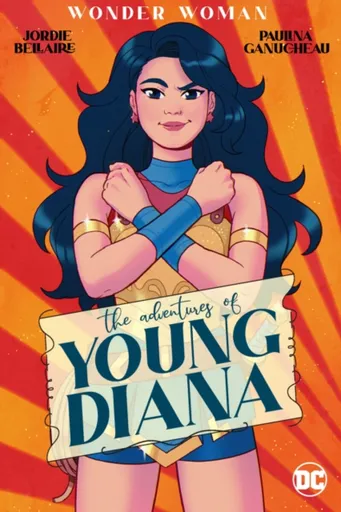 Wonder Woman: The Adventures of Young Diana - Jordie Bellaire, Paulina Gaunucheau
