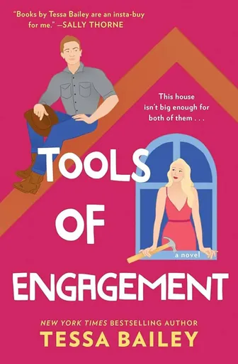 Tools of Engagement - Tessa Bailey
