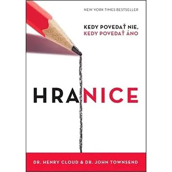Hranice: Kdy povedať nie. Kedy povedať áno (978-80-8156-009-5)