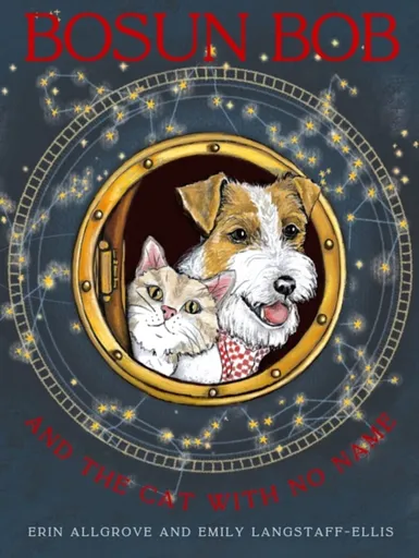 Bosun Bob And The Cat With No Name - Erin Allgrove