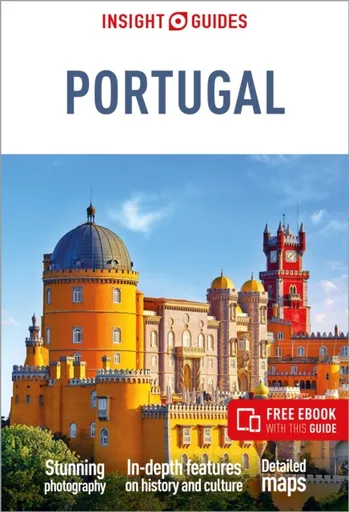 Insight Guides Portugal: Travel Guide with eBook - Imogen Malpas