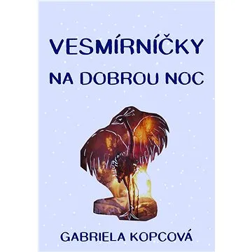 Vesmírníčky na dobrou noc (999-00-035-6228-9)