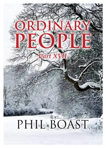 Ordinary People XVII - Phil Boast