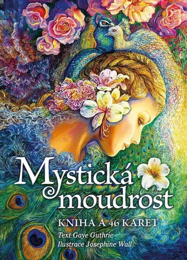 Mystická moudrost - Guthrie Gaye, Josephine Wall