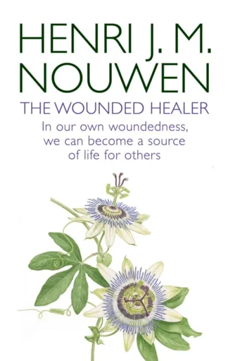 The Wounded Healer - Henri J.M. Nouwen