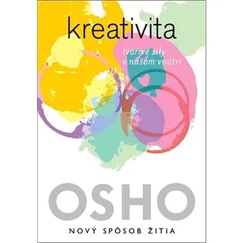 Kreativita: Tvorivé sily v našom vnútri (978-80-8109-334-0)