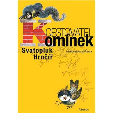 Cestovatel Komínek (978-80-000-4817-8)