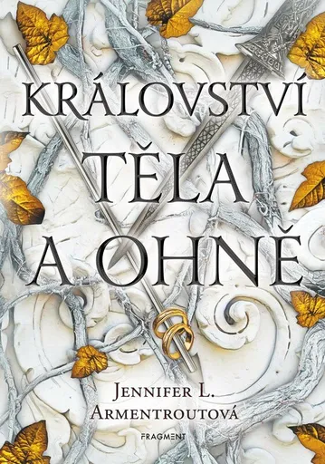 Království těla a ohně - Jennifer L. Armentrout