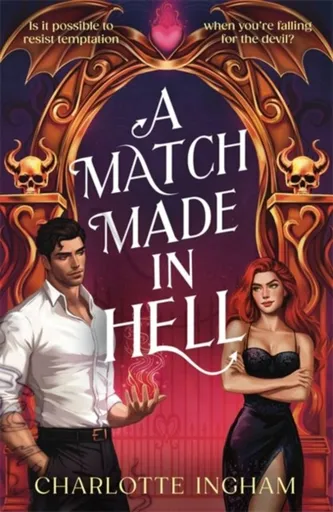 Match Made in Hell - Ingham Charlotte