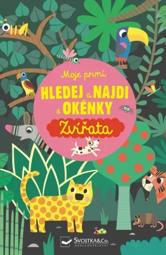 Moje první Hledej a najdi s okénky - Zvířata