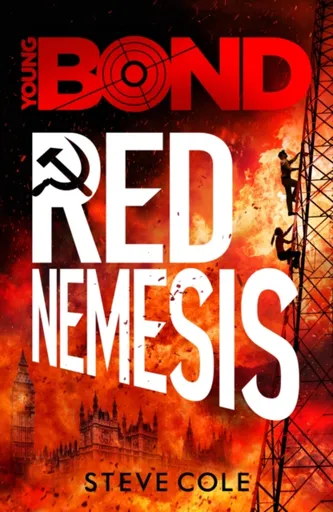 Young Bond: Red Nemesis - Steve Cole