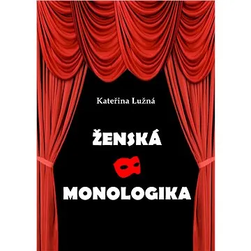 Ženská monologika (978-80-877-4924-1)