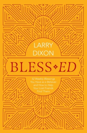 Bless-ed - Larry Dixon
