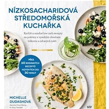 Nízkosacharidová středomořská kuchařka (978-80-88428-04-6)