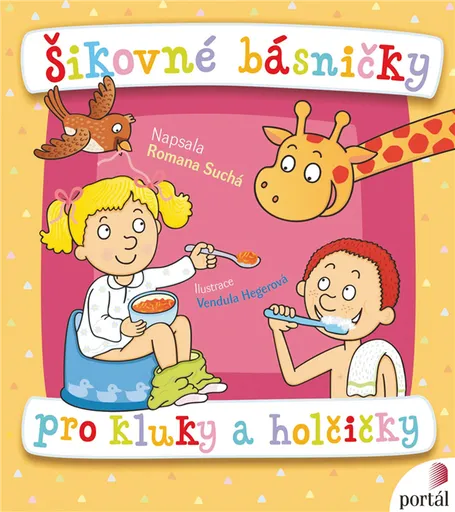 Šikovné básničky pro kluky a holčičky - Romana Suchá