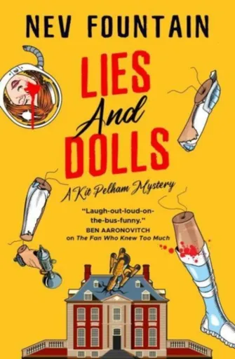 Lies and Dolls - Nev Fountain