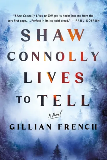 Shaw Connolly Lives to Tell - Gillian French
