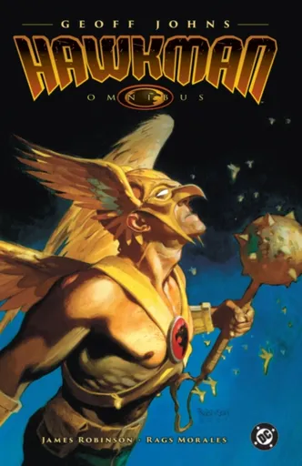 The Hawkman Omnibus by Geoff Johns - Geoff Johns, James Robinson