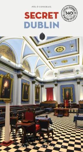 Secret Dublin - Pol O Conghaile