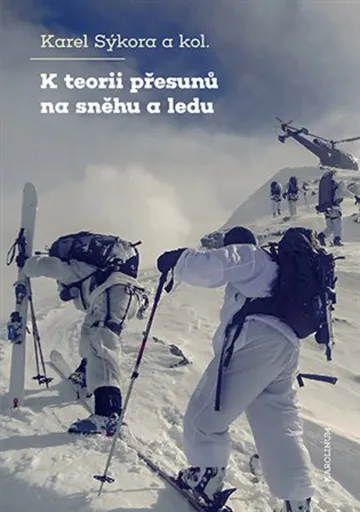 K teorii přesunů na sněhu a ledu - Karel Sýkora