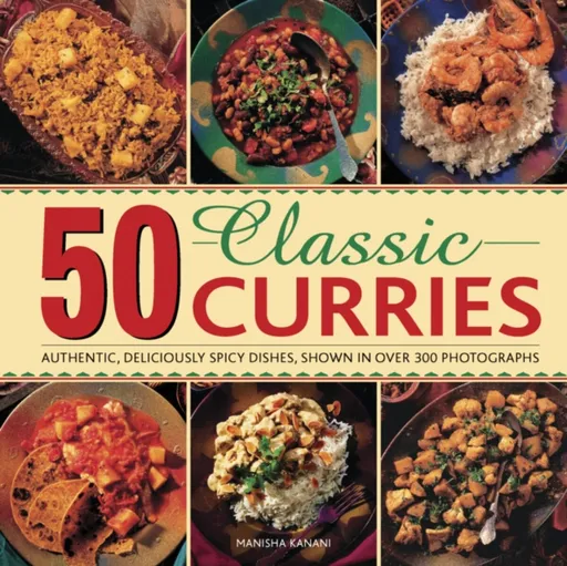 50 Classic Curries - Kanani Manisha