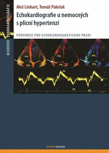 Echokardiografie u nemocných s plicní hypertenzí - Aleš Linhart, Tomáš Paleček