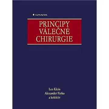 Principy válečné chirurgie (80-247-0735-7)