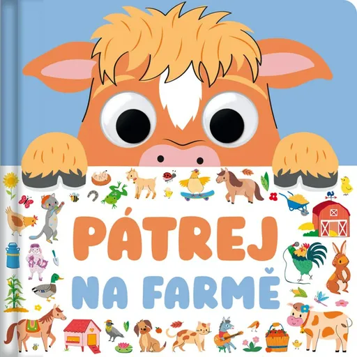 Pátrej na farmě - Claire Mowat