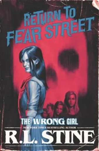 The Wrong Girl - Robert Lawrence Stine
