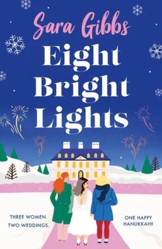 Eight Bright Lights - Sara Gibbs