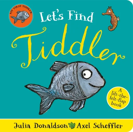 Let's Find Tiddler (Felt flap Novelty BB) - Julia Donaldsonová