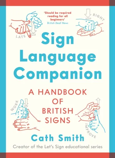 Sign Language Companion - Cath Smith