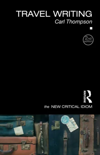 Travel Writing - Carl  Thompson