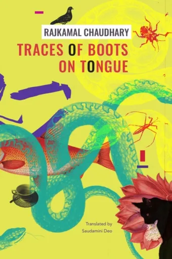 Traces of Boots on Tongue â€“ and Other Stories - Rajkamal Chaudhary, Saudamini Deo