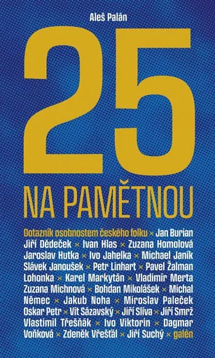 25 na pamětnou - Aleš Palán