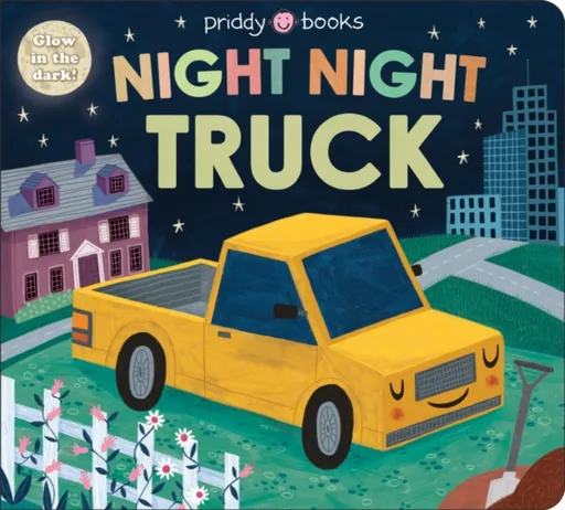 Night Night Truck (Night Night Books) - Roger Priddy, Priddy Books